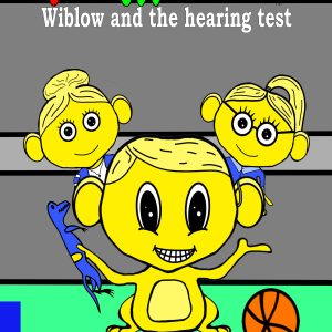 Wiblow and the hearing test.