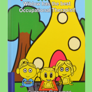 Wiblow has the best Occupational Therapist! - Front cover.