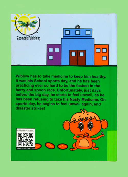 Wiblow's Nasty Medicine by Suzanne Bateman.